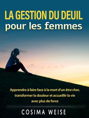 cover image of La gestion du deuil pour les femmes